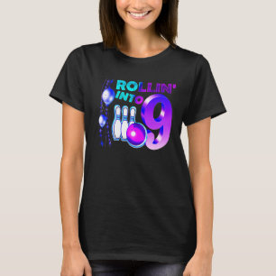 Rollin Into 9 Bowling Birthday Party 9th Birthday  T-Shirt