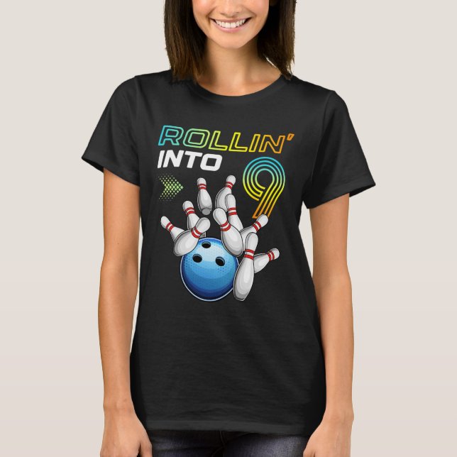 Rollin Into 9 Retro Bowling Birthday Party 9th Bir T-Shirt (Front)