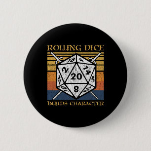 Rolling Dice Builds Character Funny Rpg Tabletop G Button