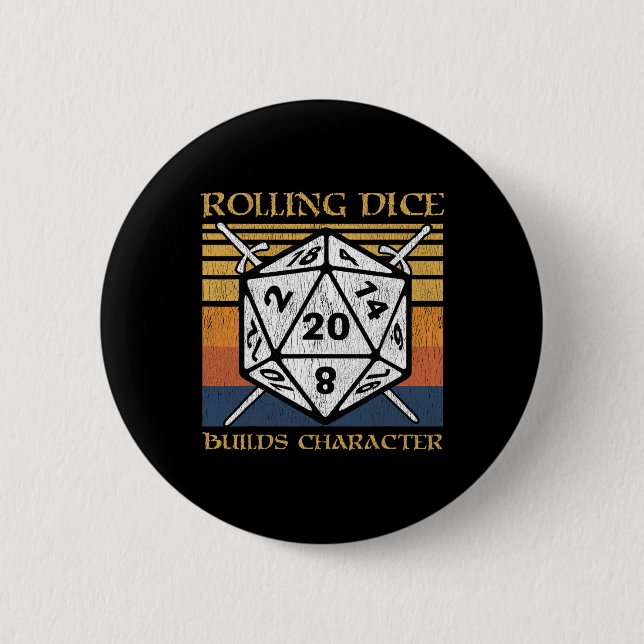 Rolling Dice Builds Character Funny Rpg Tabletop G Button (Front)