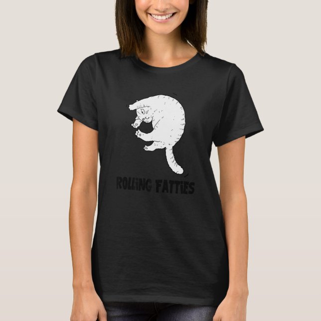 Rolling Fatties Cat  Cat  Outfit Cat Dad Cat Mom T-Shirt (Front)