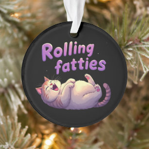 Rolling Fatties Cat Meme Funny & Cute Chonk Cats Ornament