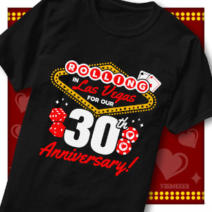 Rolling In Las Vegas 30th Anniversary Couples Trip T-Shirt