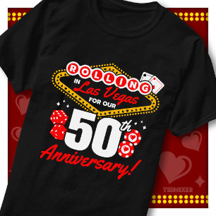 Rolling In Las Vegas 50th Anniversary Couples Trip T-Shirt