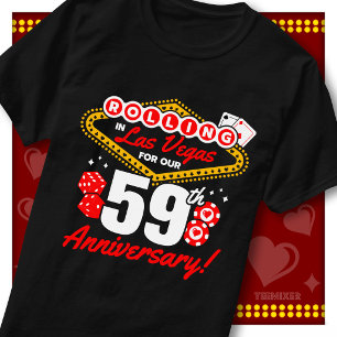 Rolling In Las Vegas 59th Anniversary Couples Trip T-Shirt