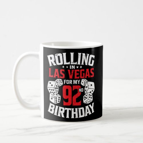 Rolling In Las Vegas For My 92Nd Vegas Trip Py Coffee Mug