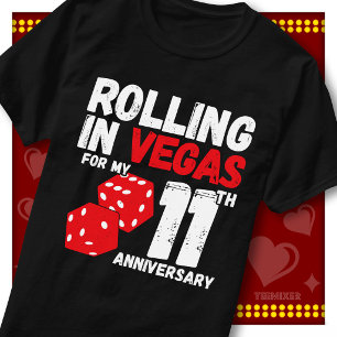 Rolling In Vegas 11th Anniversary Funny Couple T-Shirt