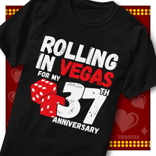 Rolling In Vegas 37th Anniversary Funny Couple T-Shirt