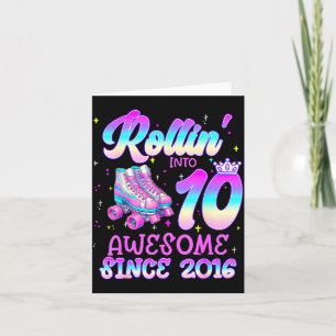 Rolling into 10 year old 10th birthday girl roller card