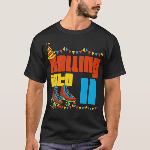 Rolling Into 11 Roller Skate 11th Birthday Party S T_Shirt