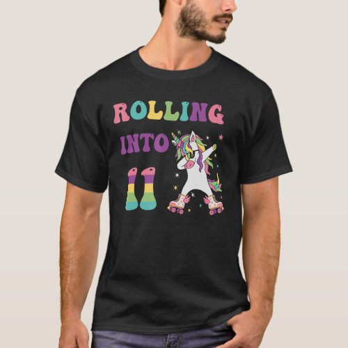 Rolling Into 11 years Lets Roll Im Turning 1 Rol T_Shirt