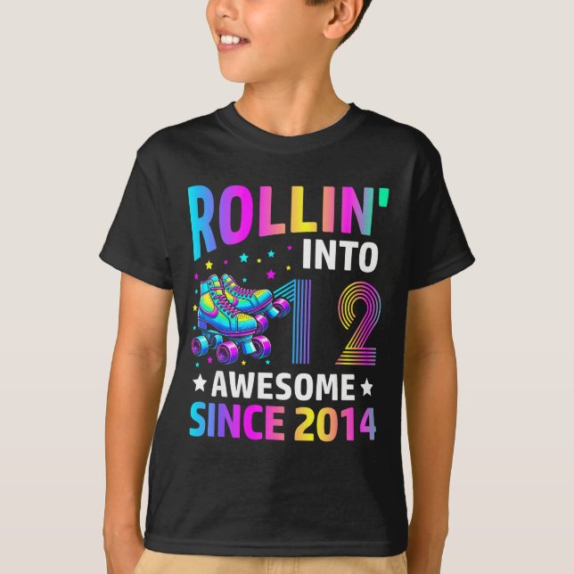 Rolling Into 12 Years Old Skates 12th Birthday Gir T-Shirt (Front)