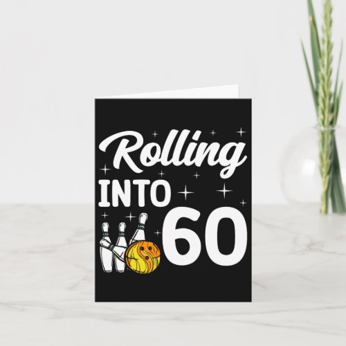 Rolling Into 60 Bowling 60th Birthday 