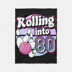Rolling Into 80 Bowling 80th Birthday Fleece Blanket
