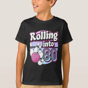 Rolling Into 80 Bowling 80th Birthday  T-Shirt