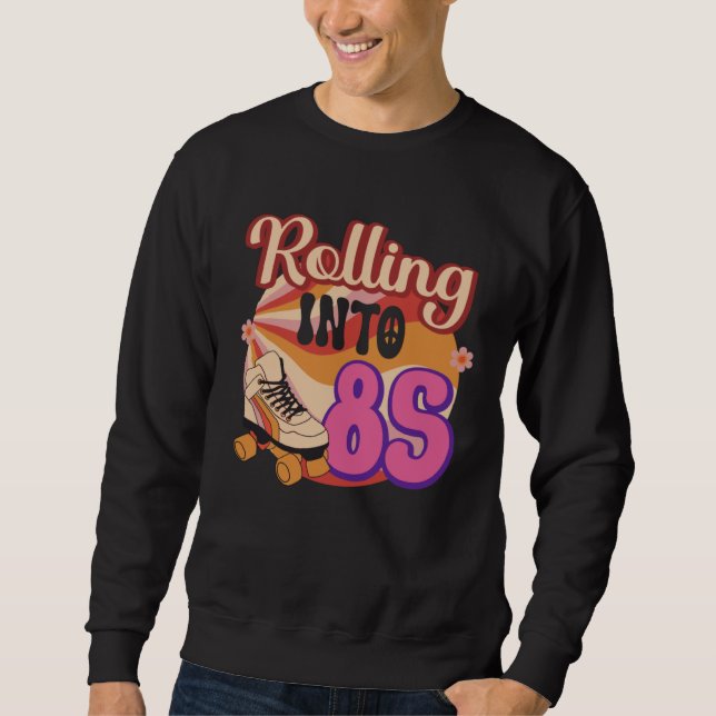 Rolling Into 85 Sweatshirt (Front)