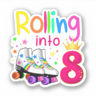 Rolling Into 8 Roller Skater 8th Birthday 8 years  Sticker