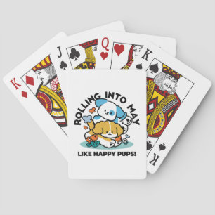 Rolling Into May Like Happy Pups – Cute Spring Dog Poker Cards