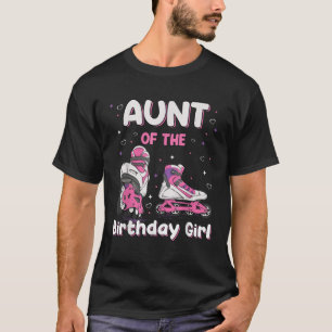 Rolling Roller Skate Aunt Birthday Matching family T-Shirt