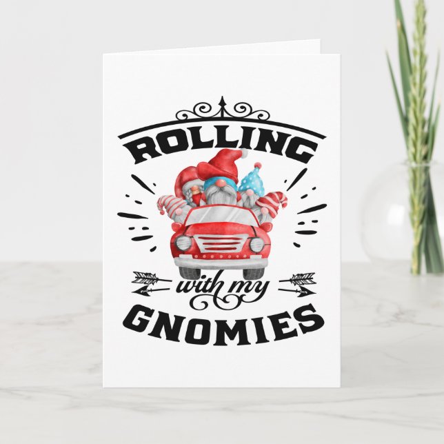 Rolling With My Gnomies Christmas Gnomes Card (Front)