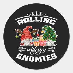 Rolling With My Gnomies Christmas Gnomes Classic Round Sticker