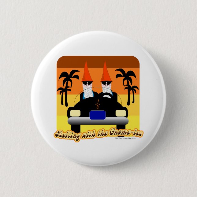 Rolling with the Gnom-ies Pinback Button (Front)