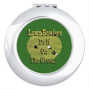 Rolling with the Punches: Lawn Bowlers Do It Green Compact Mirror