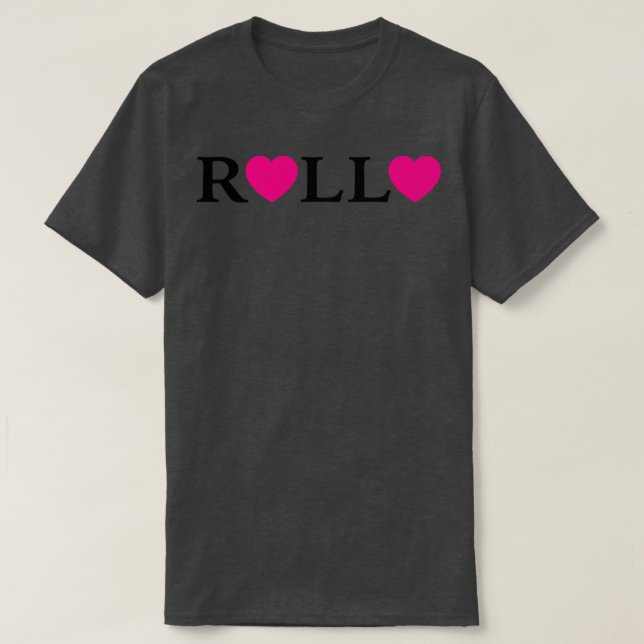 Rollo love T-Shirt (Design Front)