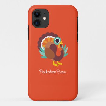 Rollo The Turkey Iphone 11 Case by peekaboobarn at Zazzle