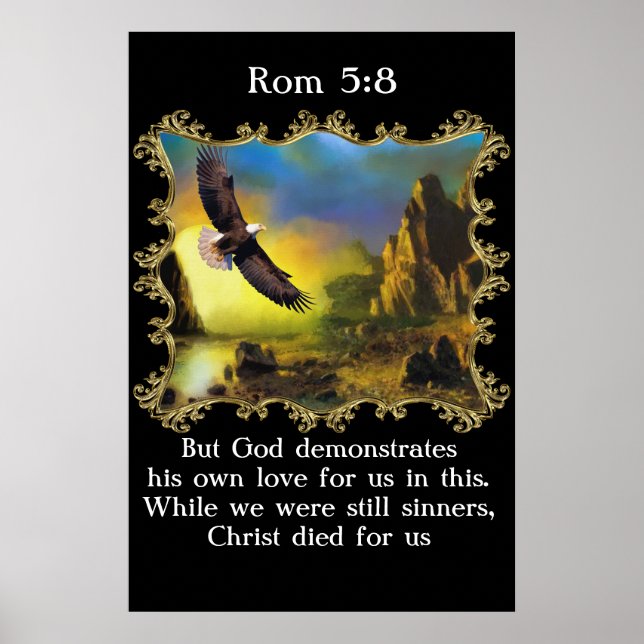 Rom 5:8 With A Eagle flying over the landscape. Poster (Front)