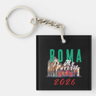 Roma Is My Favorite City Keychain