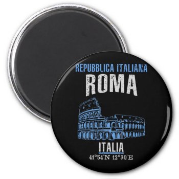 Roma Magnet by KDRTRAVEL at Zazzle