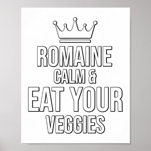 Romaine Calm Pun Vegan Gardening Poster