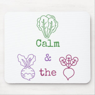 Romaine Calm & Turnip the Beet Mouse Pad