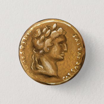 Roman Coin Button by timfoleyillo at Zazzle
