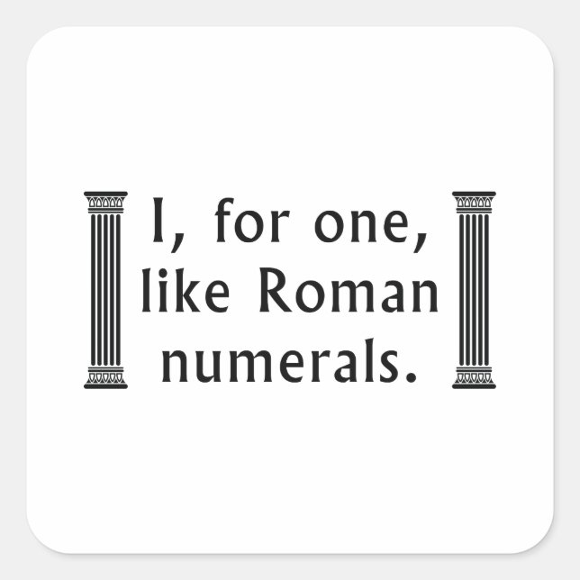 Roman Numerals Square Sticker (Front)