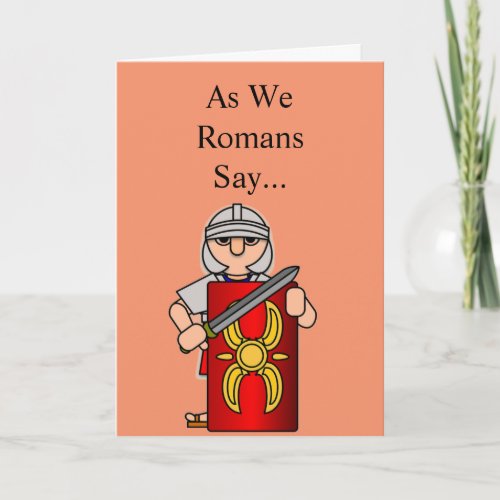 Roman Soldier Get Well Soon Card