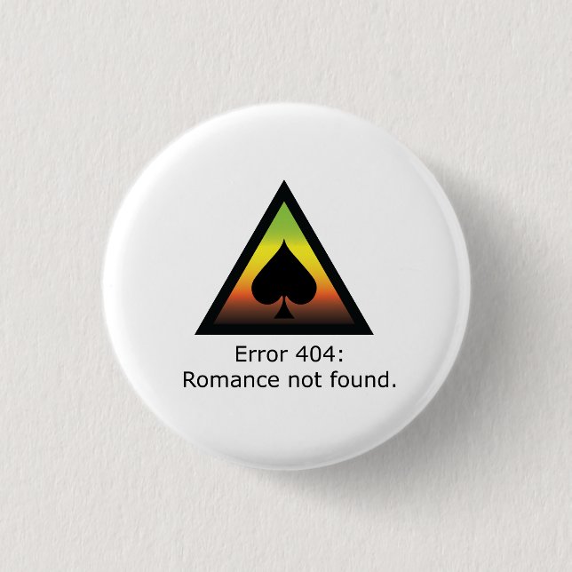 Romance 404 pinback button (Front)