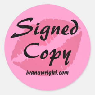 Romance Author Pink Kiss Signed Copy with URL Classic Round Sticker