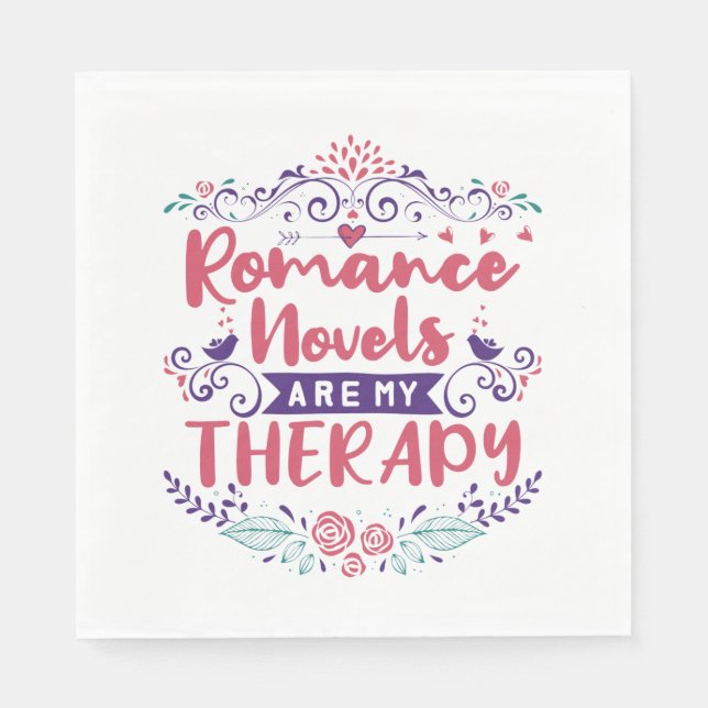 Romance Novels Are My Therapy Napkins (Front)