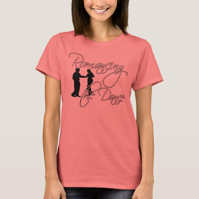 Romancing the Dance Tee (Front)