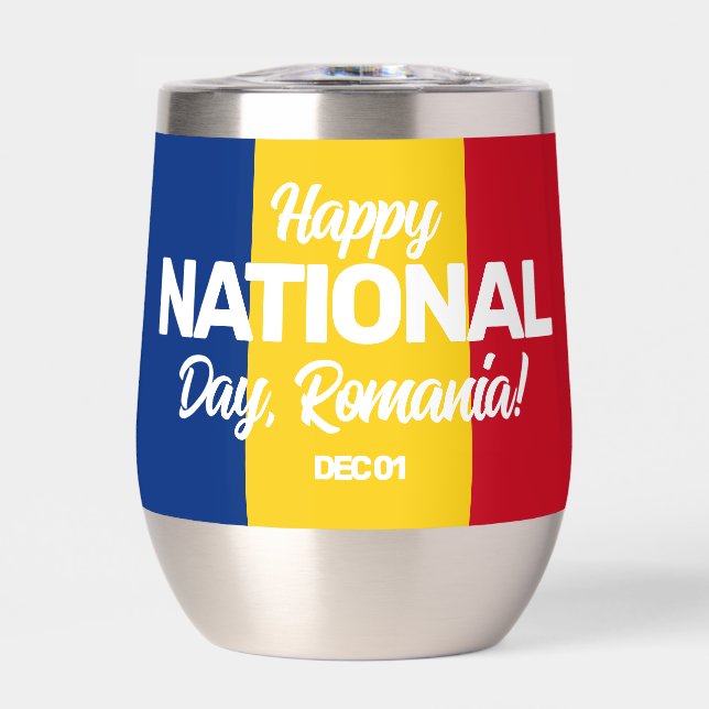 Romania Independence Day Romanian National Flag Thermal Wine Tumbler (Front)