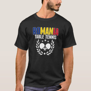 Romania Table Tennis Romanian Ping Pong Supporte T-Shirt