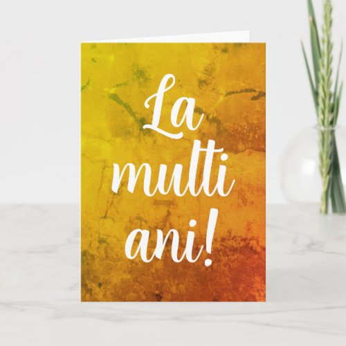 Romanian Birthday Anniversary  La multi ani Card