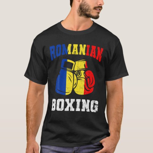 Romanian Boxing Gloves Romania Pride Gift Mens Wom T_Shirt