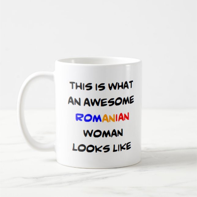 romanian woman, awesome coffee mug (Left)