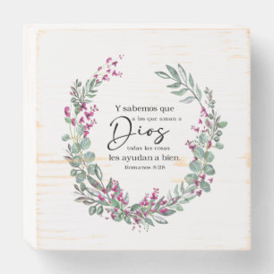 Romanos 8 28, spanish bible verse wooden box sign
