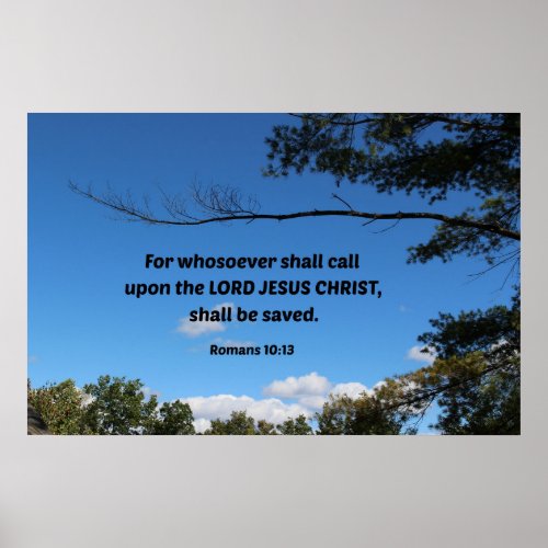 Romans 1013 For whosoever shall call upon Poster