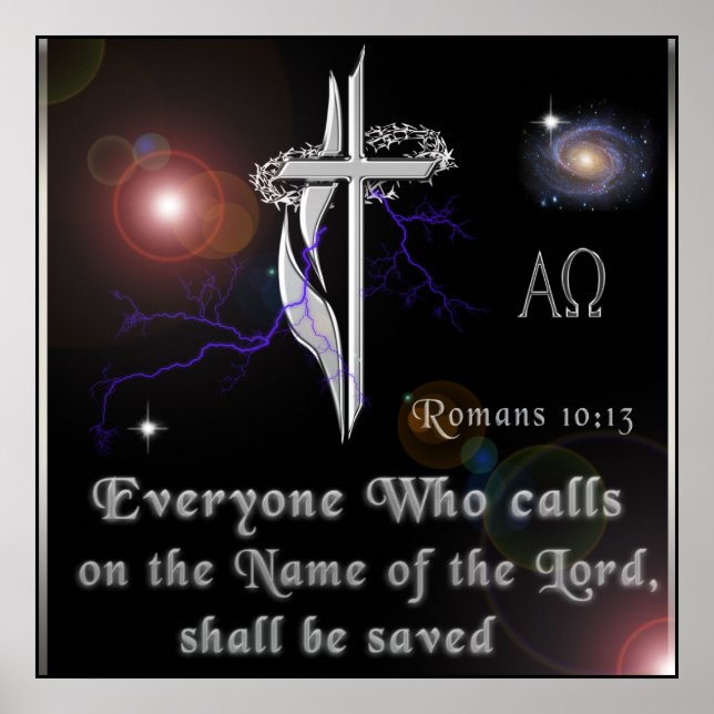 Romans 10:13 Poster (Front)