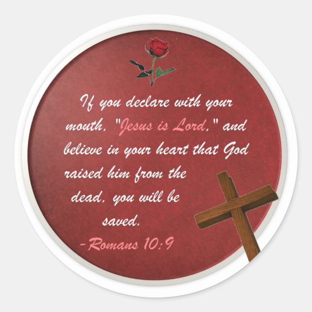 Romans 10:9 classic round sticker (Front)